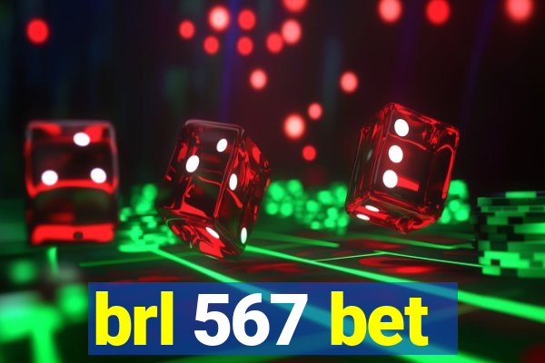 brl 567 bet